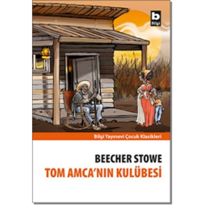 Tom Amca’nın Kulübesi