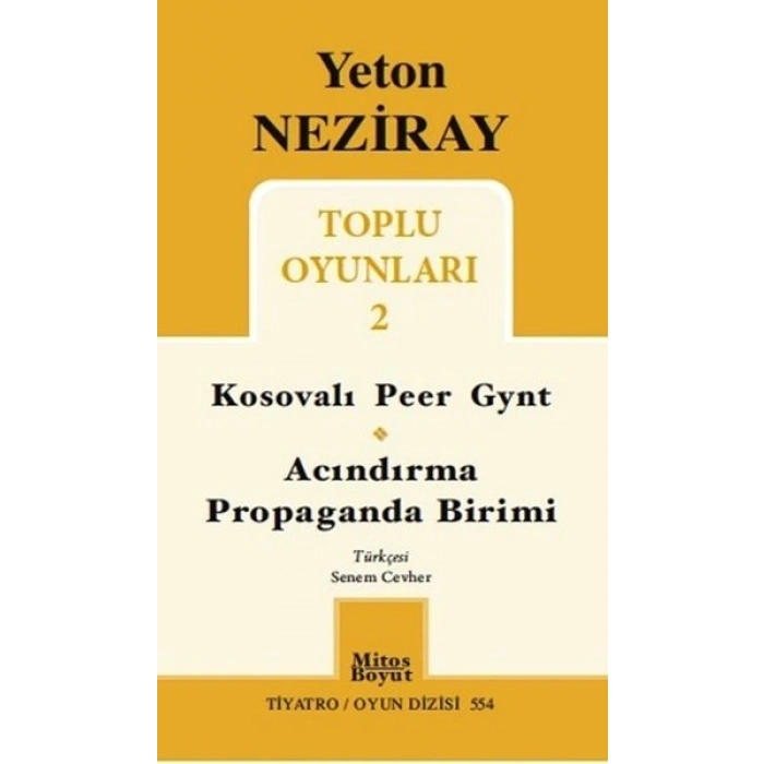 Toplu Oyunları 2 / Kosavalı Peer Gynt - Acındırma - Propaganda Birimi