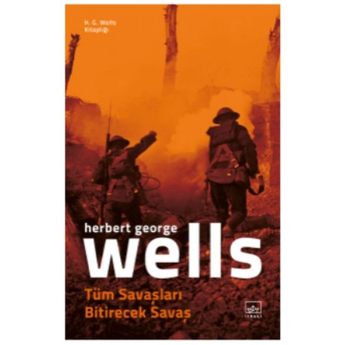 Tüm Savaşları Bitirecek Savaş