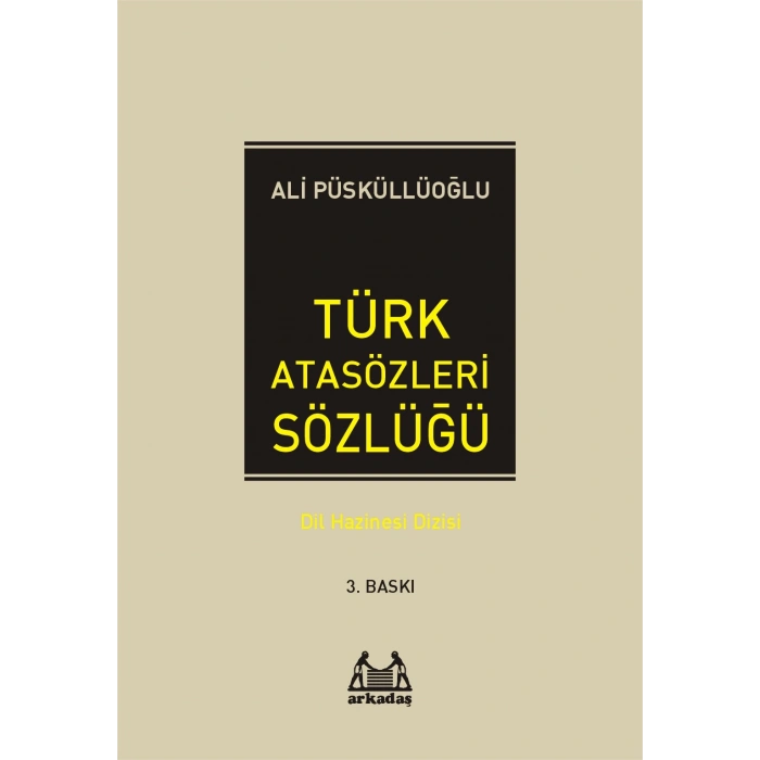 Türk Atasözleri Sözlüğü