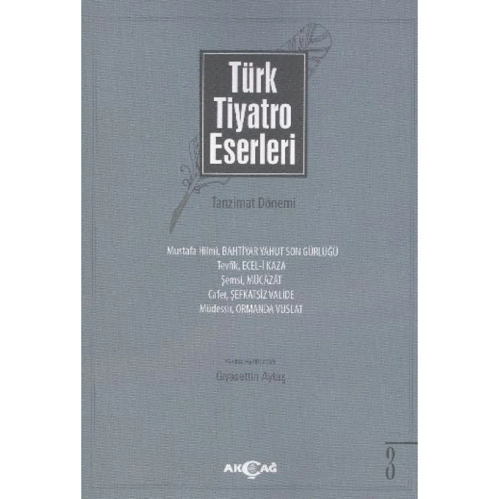 Türk Tiyatro Eserleri 3 / Tanzimat Dönemi