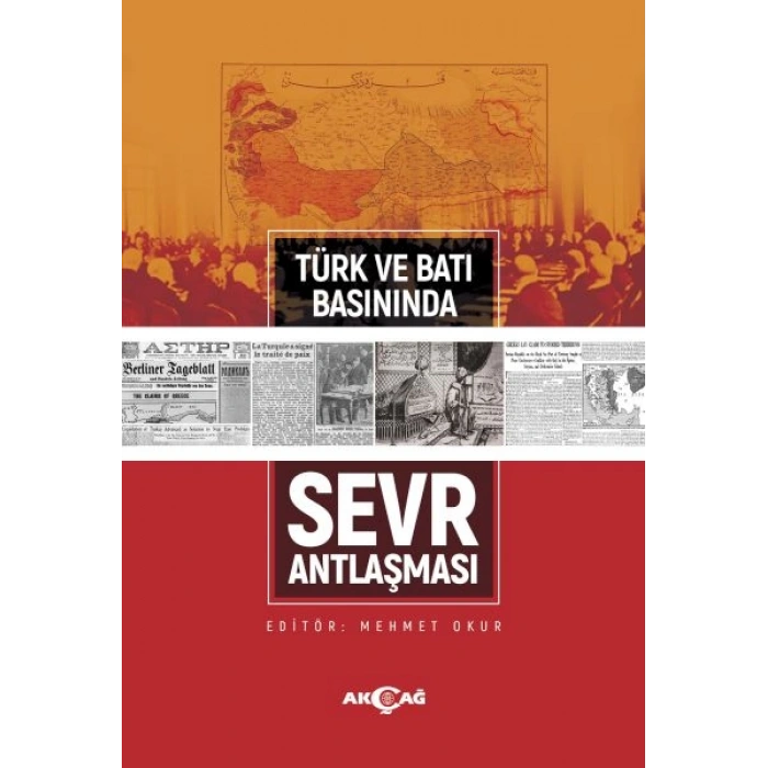 Türk ve Batı Basınında Sevr Antlaşması