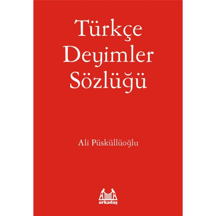 Türkçe Deyimler Sözlüğü