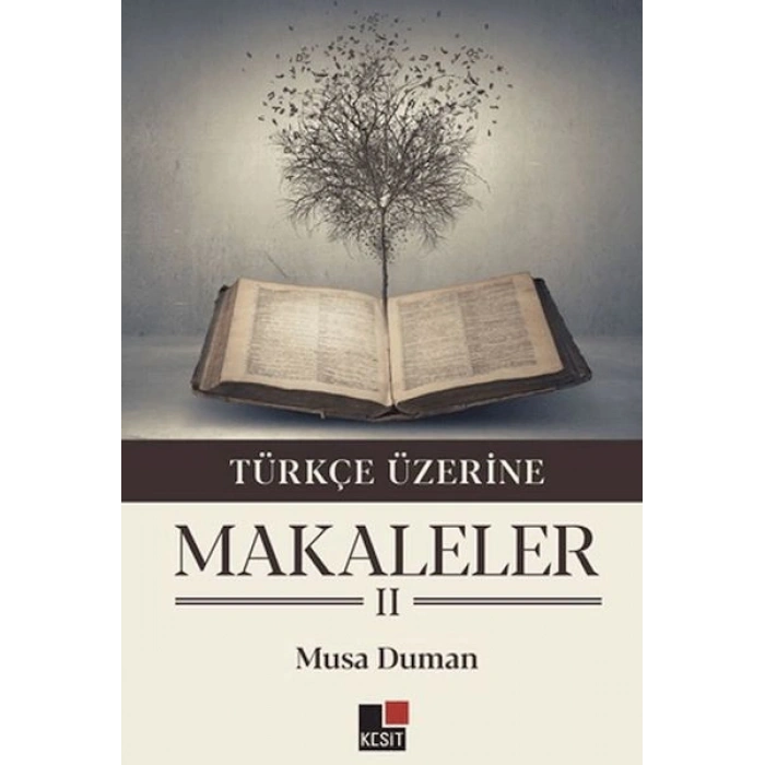 Türkçe Üzerine Makaleler II