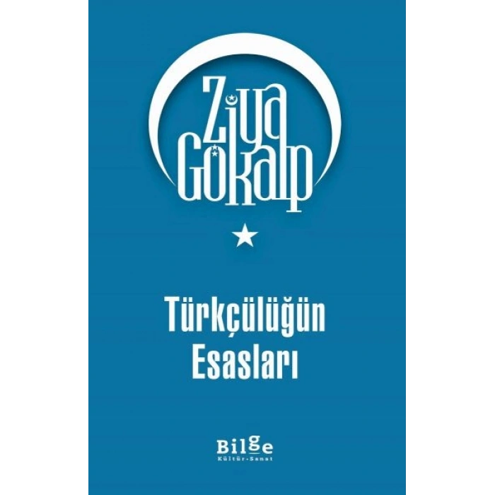 Türkçülüğün Esasları