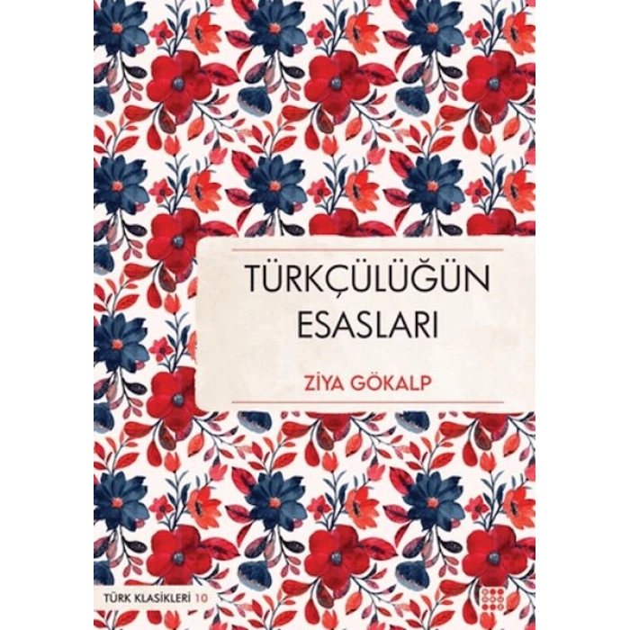 Türkçülüğün Esasları
