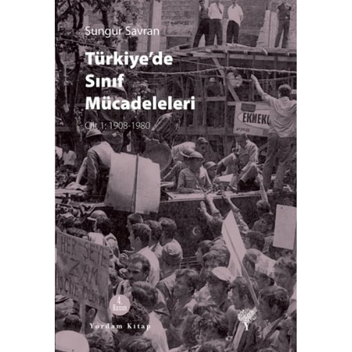 Türkiyede Sınıf Mücadeleleri
