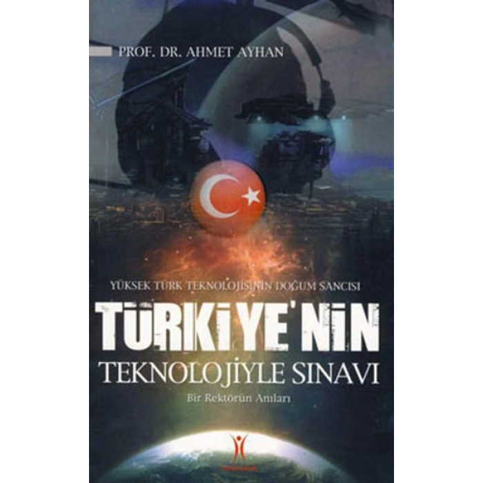 Türkiyenin Teknolojiyle Sınavı