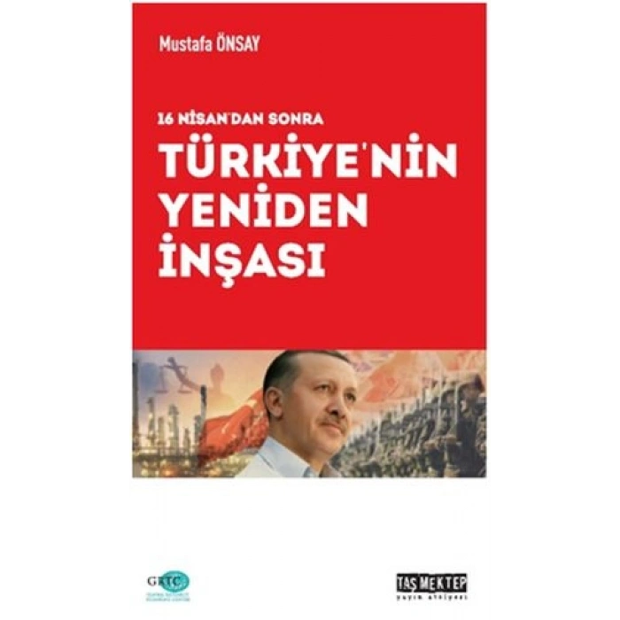 Türkiyenin Yeniden İnşası