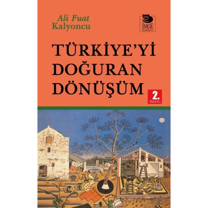 Türkiye’yi Doğuran Dönüşüm