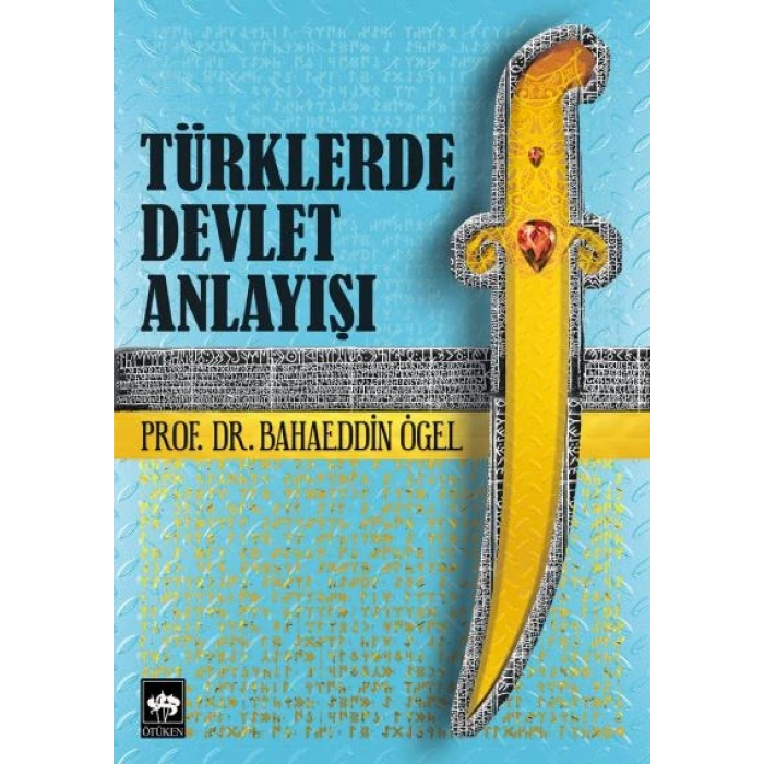 Türklerde Devlet Anlayışı