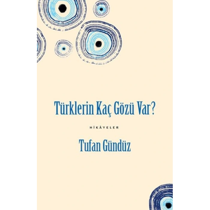 Türklerin Kaç Gözü Var?