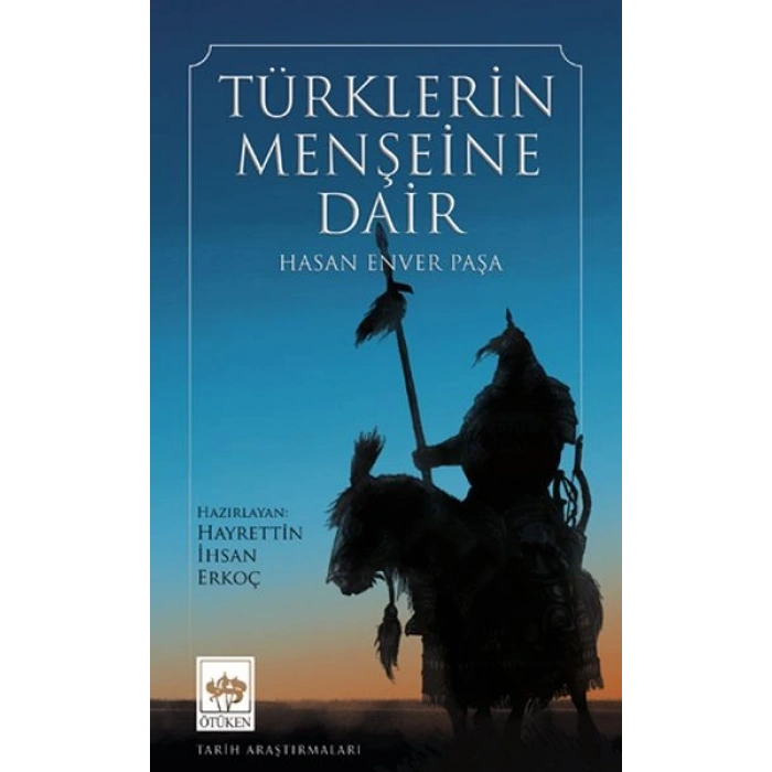 Türklerin Menşeine Dair