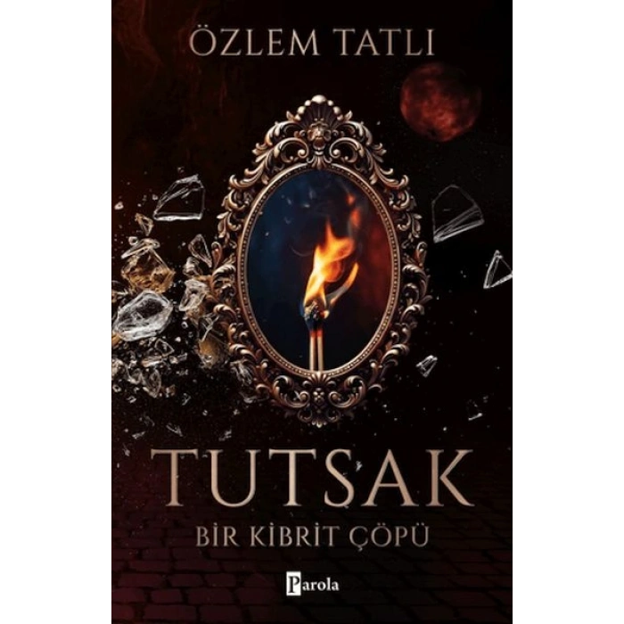 Tutsak - Bir Kibrit Çöpü