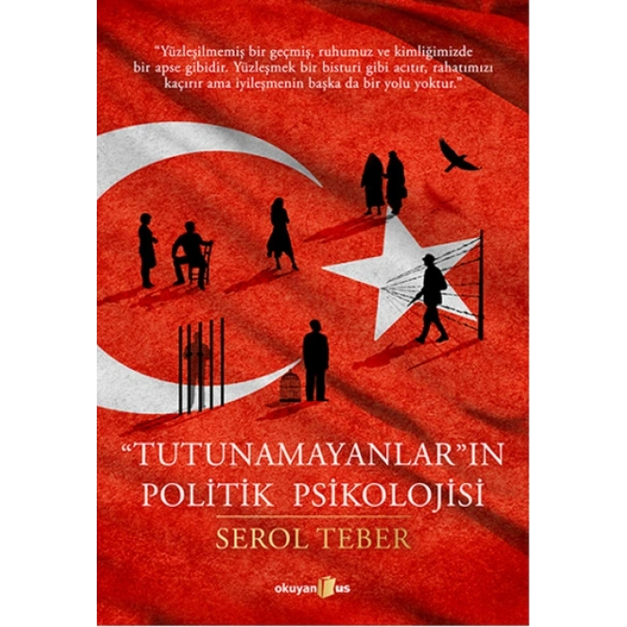 Tutunamayanların Politik Psikolojisi