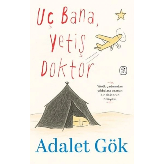Uç Bana, Yetiş Doktor