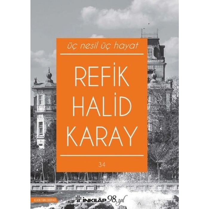 Üç Nesil Üç Hayat (Yeni Kapak)