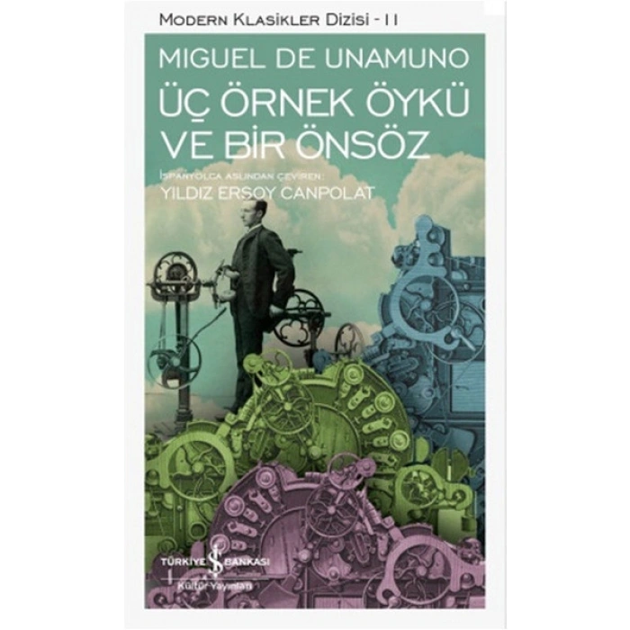 Üç Örnek Öykü ve Bir Önsöz - Modern Klasikler Dizisi