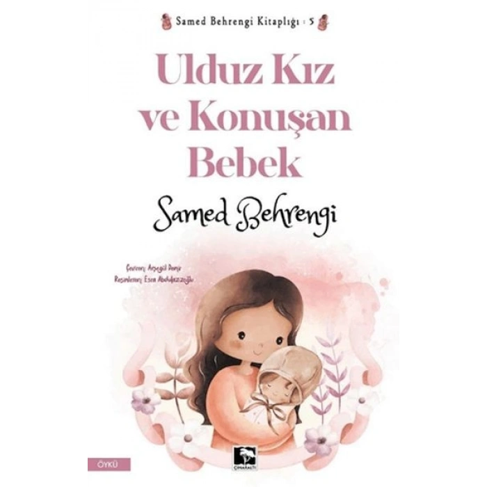 Ulduz Kız ve Konuşan Bebek