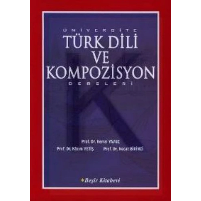 Üniversite Türk Dili ve Kompozisyon Dersleri