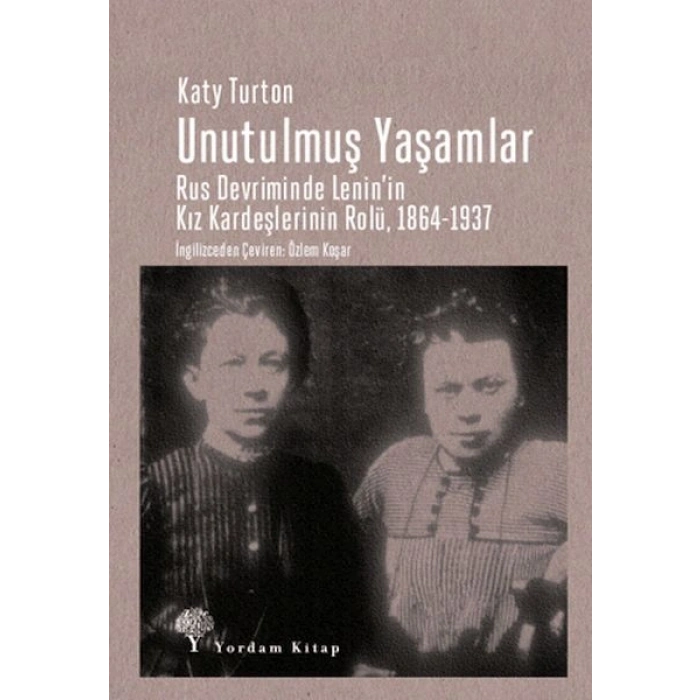 Unutulmuş Yaşamlar