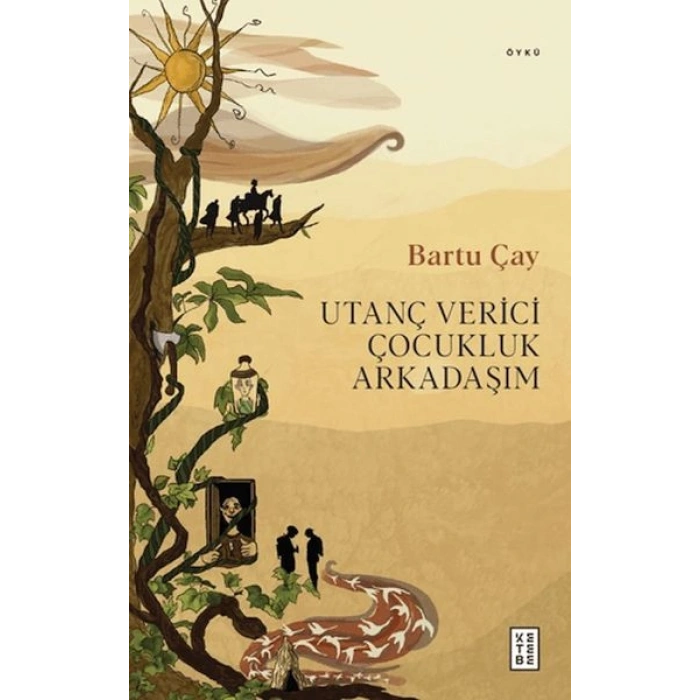 Utanç Verici Çocukluk Arkadaşım