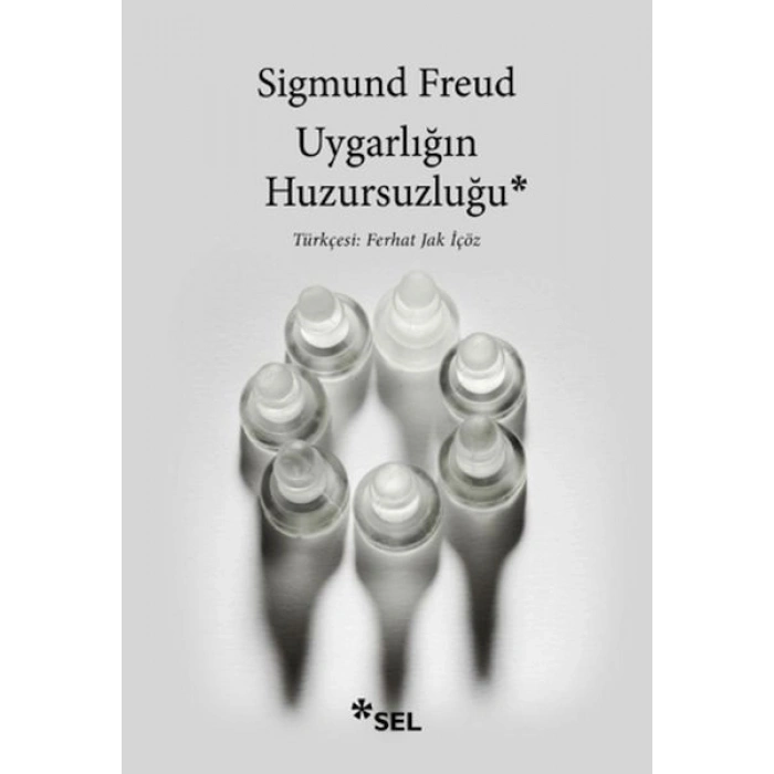 Uygarlığın Huzursuzluğu