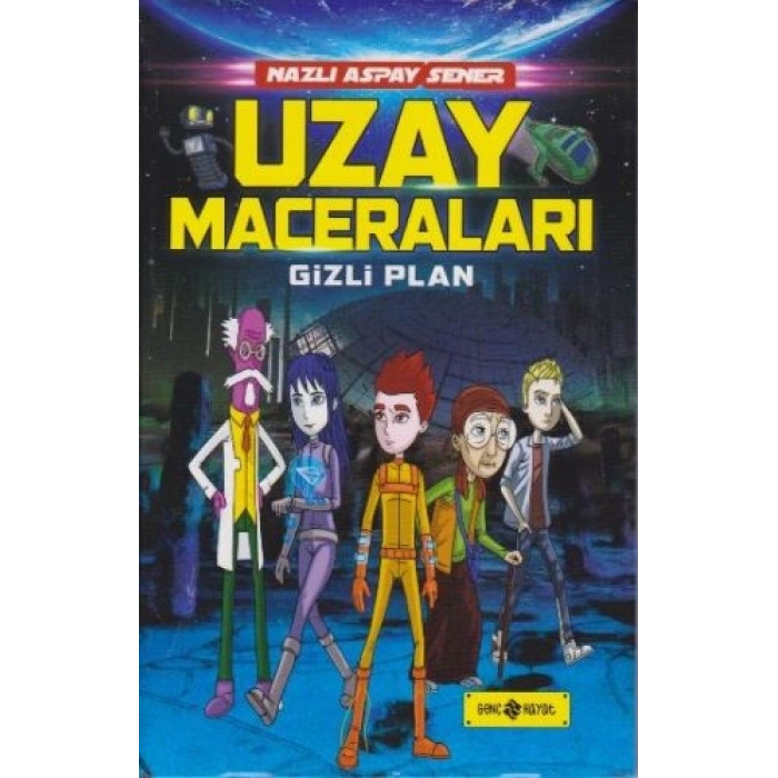 Uzay Maceraları 4 -Gizli Plan