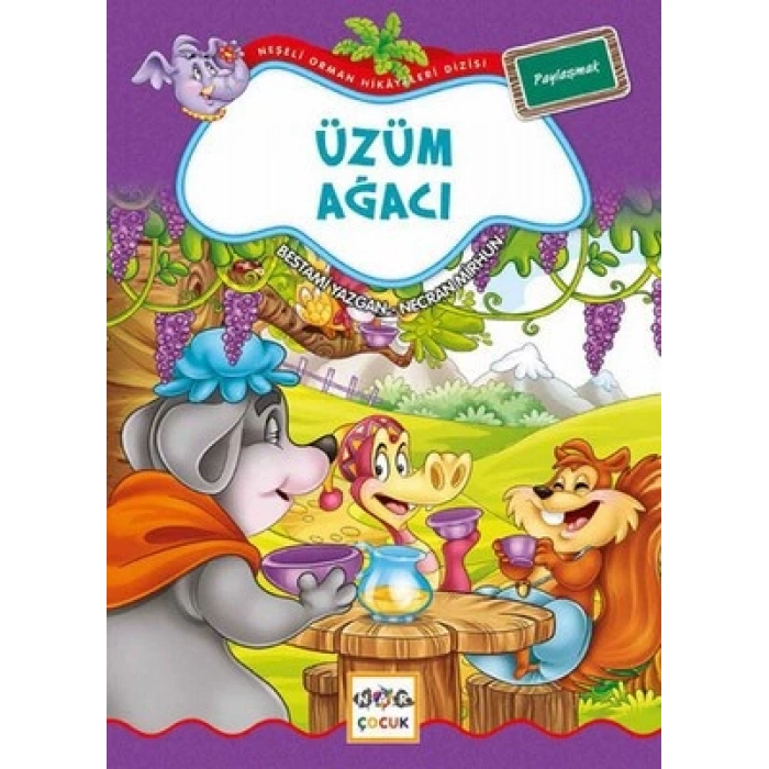 Üzüm Ağacı / Neşeli Orman Hikayeleri (Büyük Boy)