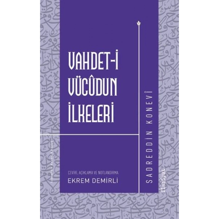 Vahdet-i Vücudun İlkeleri