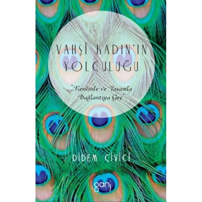 Vahşi Kadının Yolculuğu