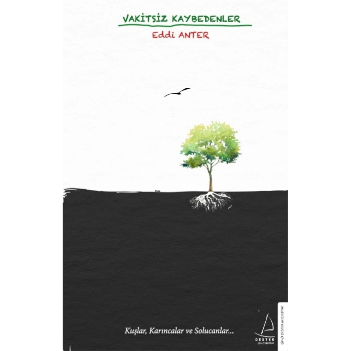 Vakitsiz Kaybedenler