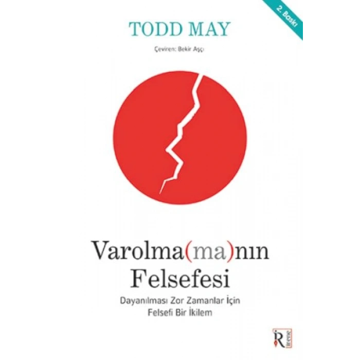 Varolma(ma)nın Felsefesi