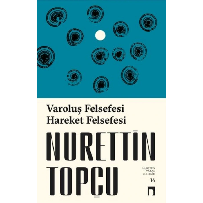 Varoluş Felsefesi /Hareket Felsefesi