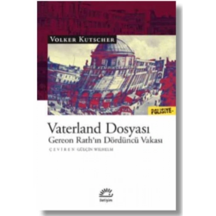 Vaterland Dosyası - Gereon Rath’ın Dördüncü Vakası