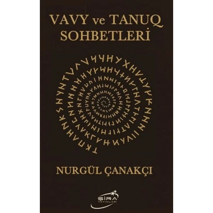 Vavy ve Tanuq Sohbetleri