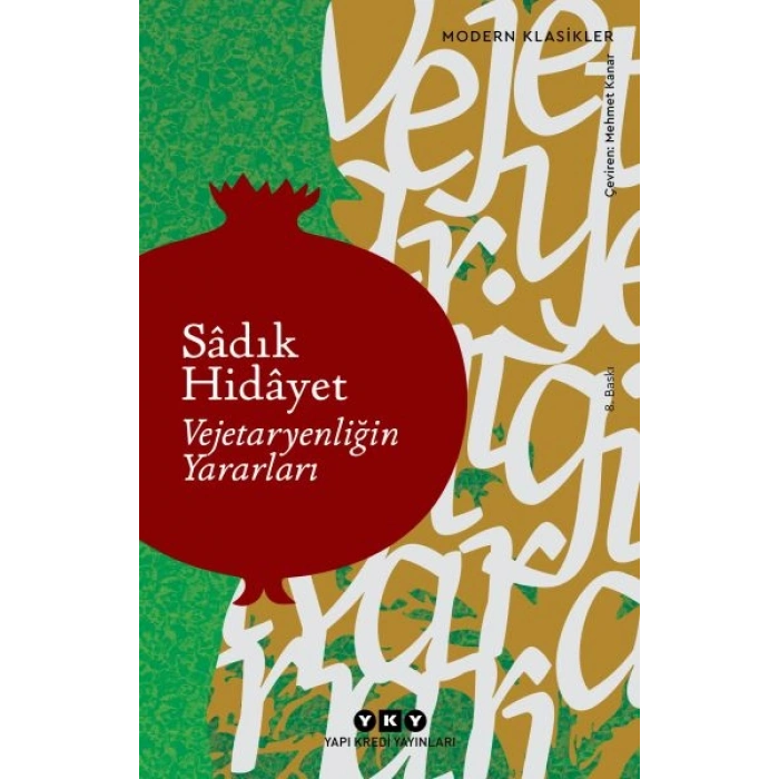 Vejetaryenliğin Yararları - Modern Klasikler