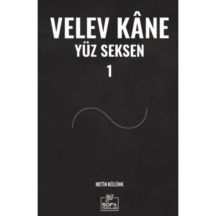 Velev Kâne Yüz Seksen 1