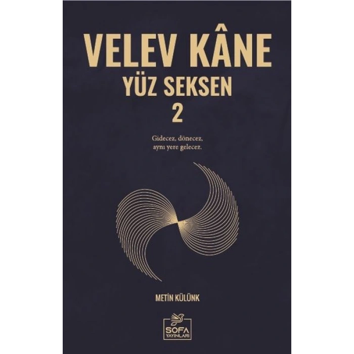 Velev Kâne Yüz Seksen 2
