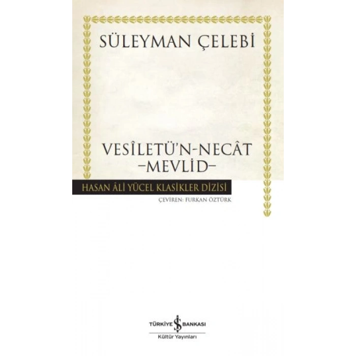 Vesiletün-Necat - Mevlid - Hasan Ali Yücel Klasikleri