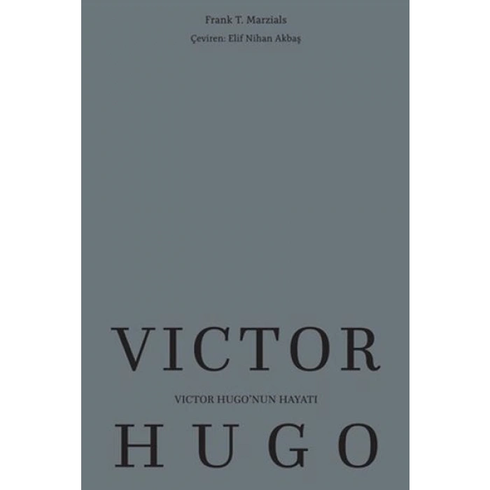 Victor Hugo’nun Hayatı