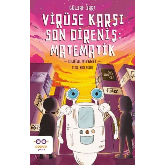 Virüse Karşı Son Direniş: Matematik