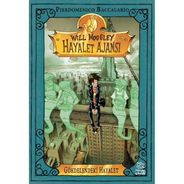 Will Moogley Hayalet Ajansı-3 Gökdelendeki Hayalet