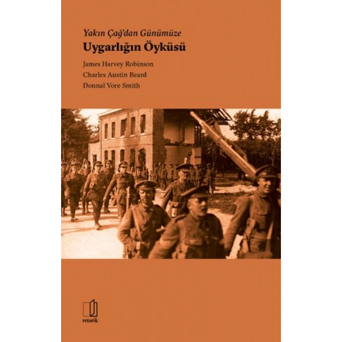 Yakın Çağdan Günümüze Uygarlığın Öyküsü
