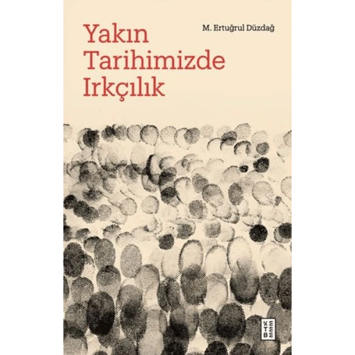 Yakın Tarihimizde Irkçılık