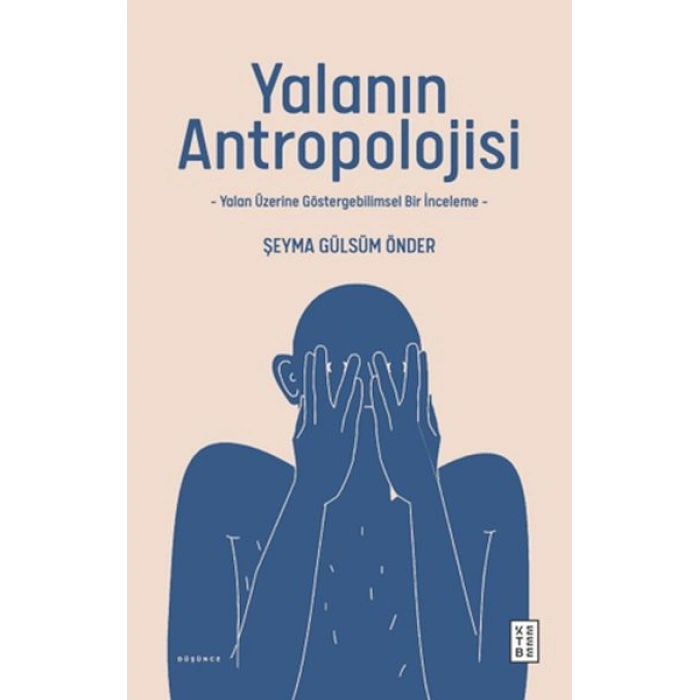 Yalanın Antropolojisi