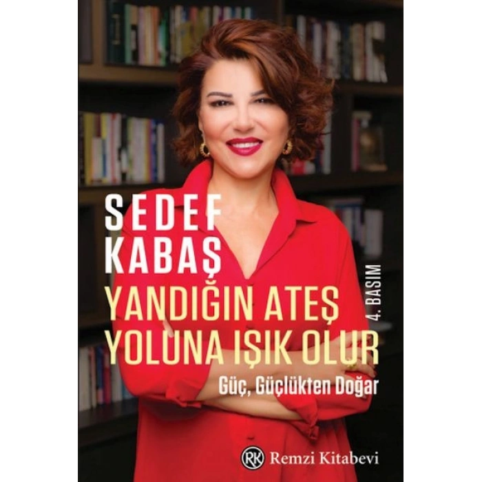 Yandığın Ateş Yoluna Işık Olur