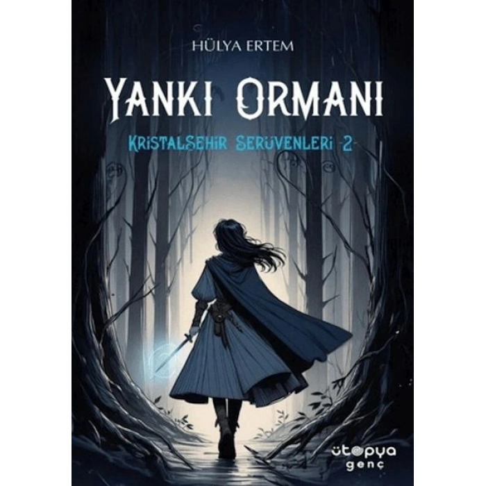 Yankı Ormanı, Kristalşehir Serüvenleri-2