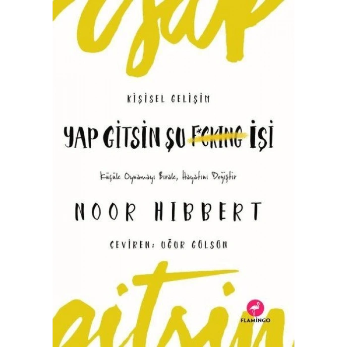 Yap Gitsin Şu İşi