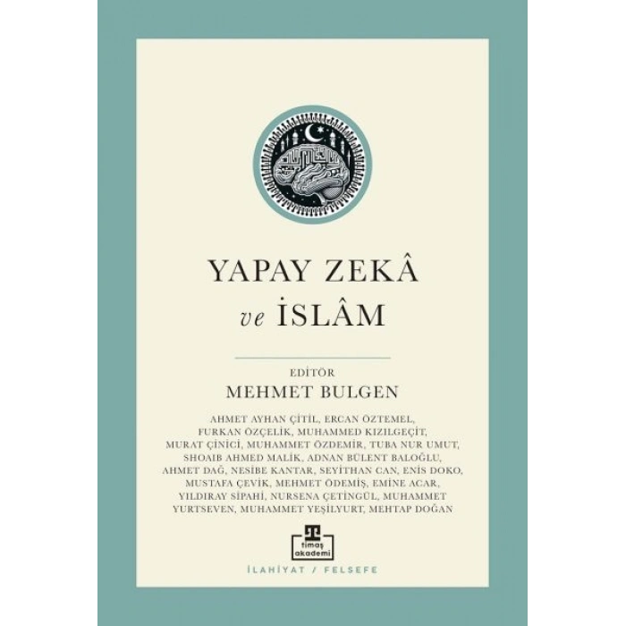 Yapay Zekâ ve İslâm